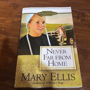 Never Far‎ from Home (Volume 2) (The Miller Family Series) Amish novel book